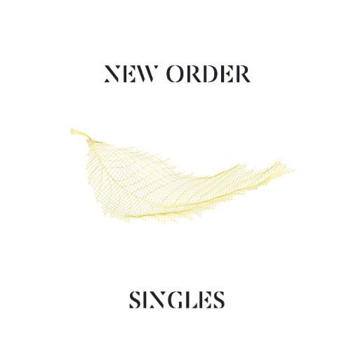 New Order - Singles