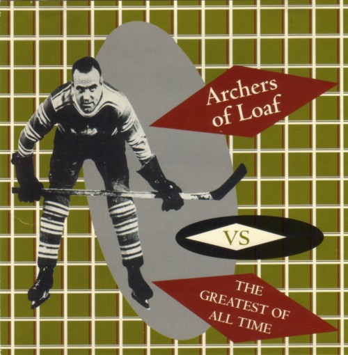 Archers of Loaf - Vs The Greatest Of All Time